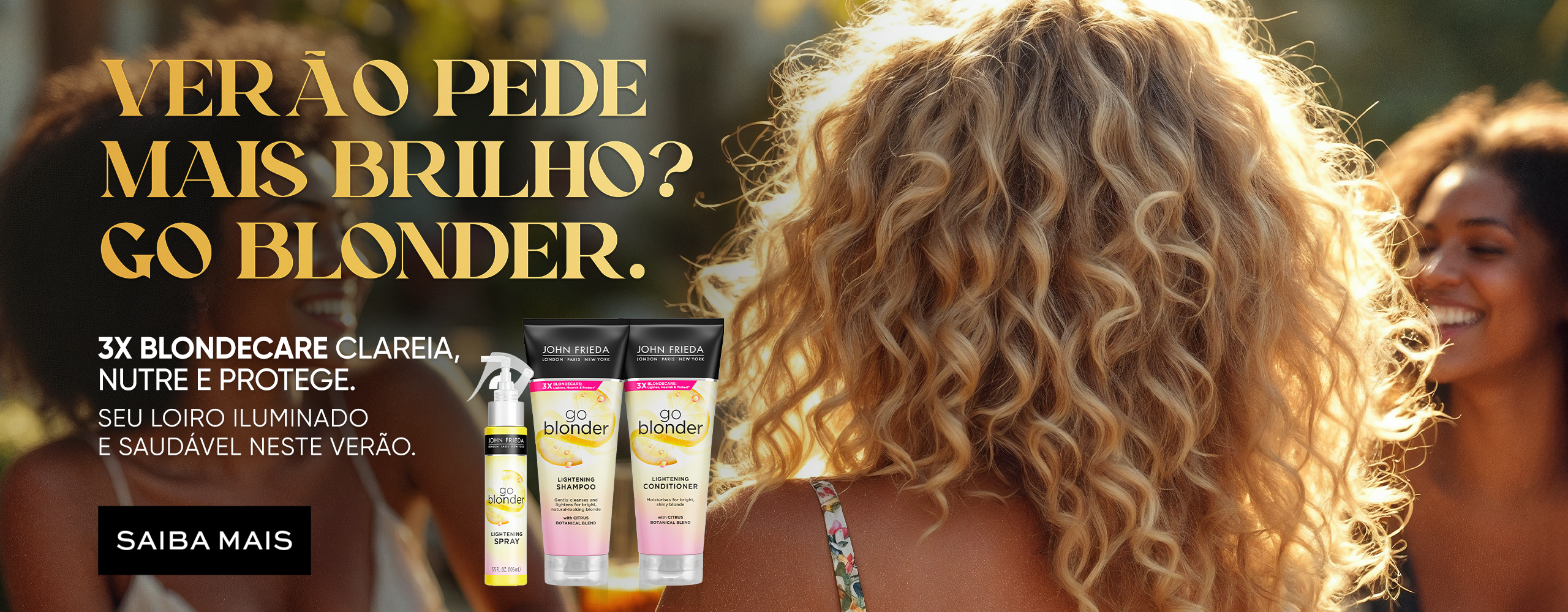 [JOHN FRIEDA] Campanha Go Blonder - Desktop Baner 3