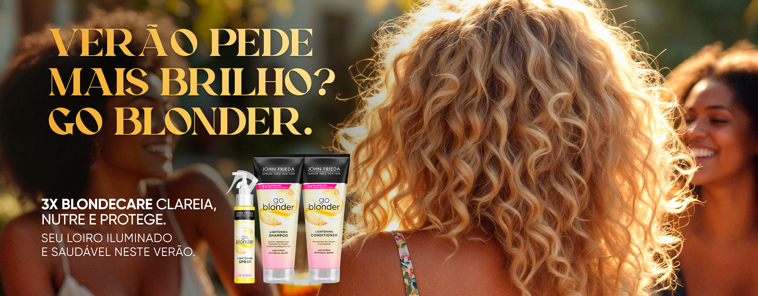 [JOHN FRIEDA] Campanha Go Blonder - Desktop LP 3